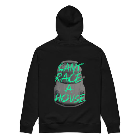 CANT RACE A HOUSE Hoodie